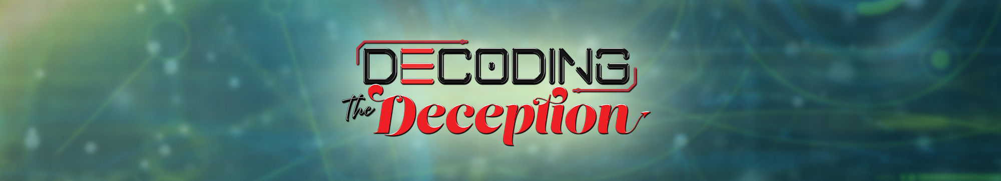 Decoding The Deception by John Lomacang