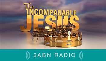 The Incomparable Jesus - Radio