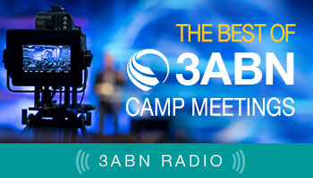 The Best of 3ABN Camp Meetings- Radio